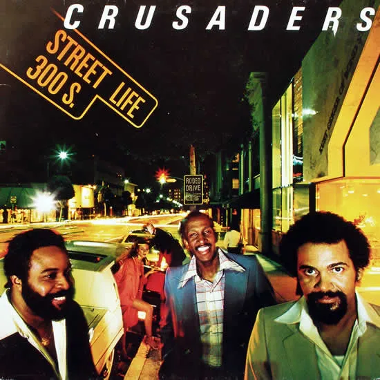 Crusaders* - Street Life - LP